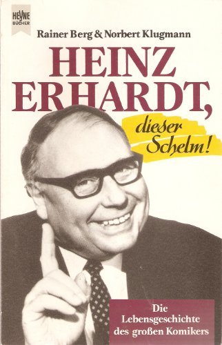Heinz Erhardt, dieser Schelm!