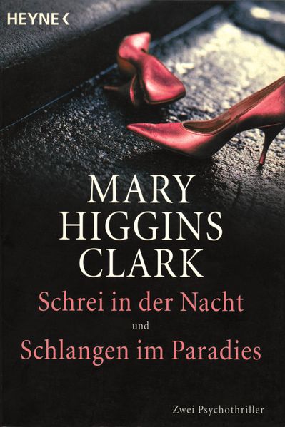 Schrei in der Nacht/ Schlangen im Paradies