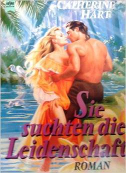Sie suchten die Leidenschaft