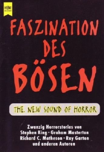 Faszination des Bösen