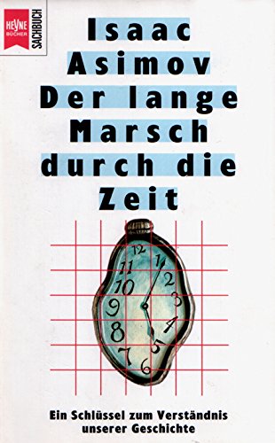 Der lange Marsch durch die Zeit