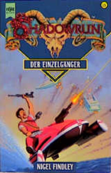 Shadowrun - Der Einzelgänger