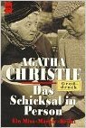 Das Schicksal in Person