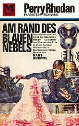 Am Rand des Blauen Nebels