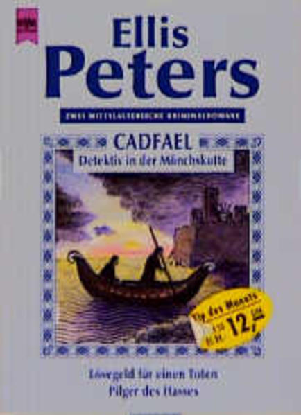 Cadfael - Detektiv in der Mönchskutte. Lösegeld für einen Toten /Pilger des Hasses