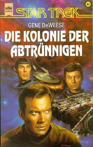 Star Trek - Die Kolonie der Abtrünnigen