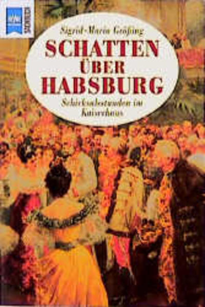 Schatten über Habsburg