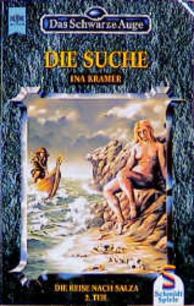 Das Schwarze Auge - Die Reise nach Salza / Die Suche