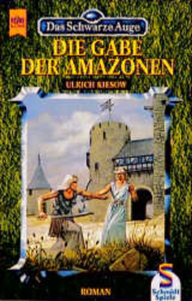 Das Schwarze Auge - Die Gabe der Amazonen