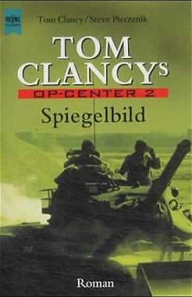 Tom Clancys OP-Center / Spiegelbild