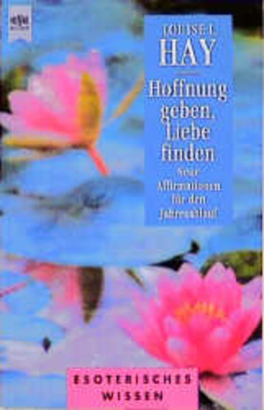 Hoffnung geben, Liebe finden