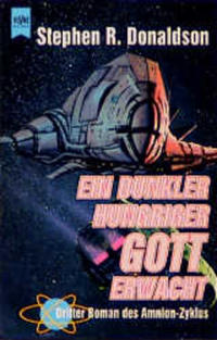 Amnion-Zyklus / Ein dunkler, hungriger Gott erwacht