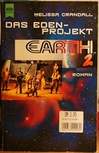 Earth 2 / Das Eden-Projekt