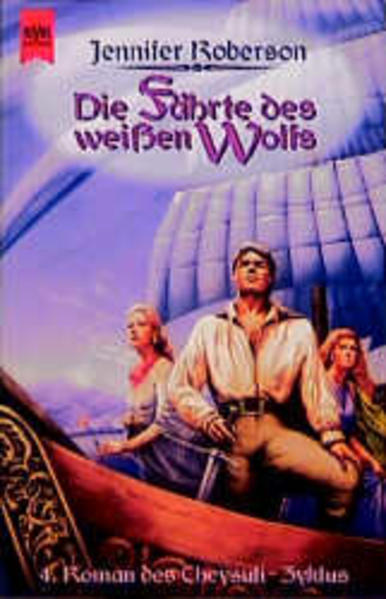 Cheysuli-Zyklus / Die Fährte des weissen Wolfs