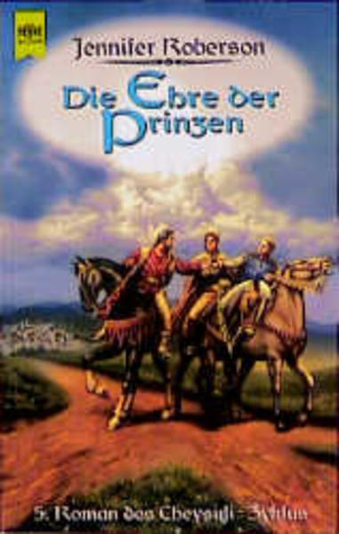 Cheysuli-Zyklus / Die Ehre der Prinzen