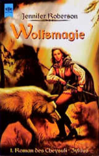 Cheysuli-Zyklus / Wolfsmagie