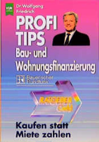 Profi-Tips Bau- und Wohnungsfinanzierung