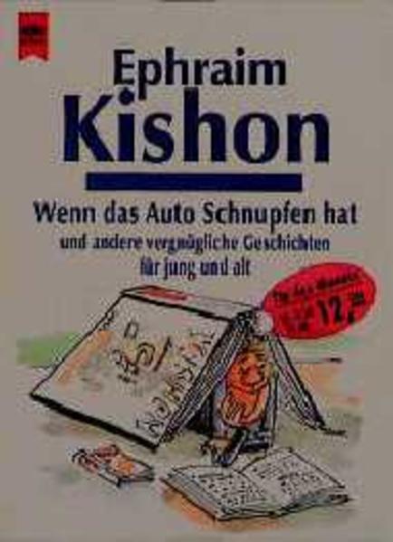 Wenn das Auto Schnupfen hat und andere vergnügliche Geschichten