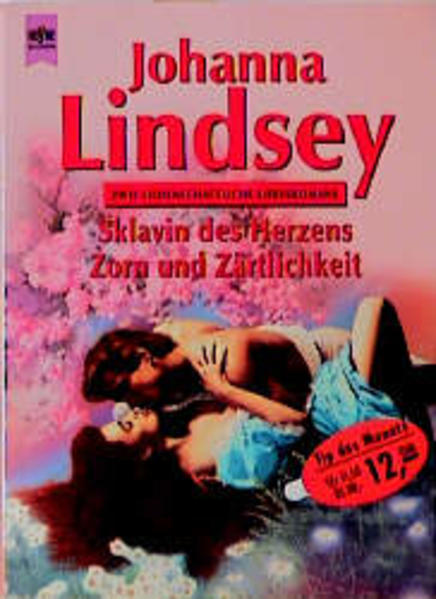 Sklavin des Herzens /Zorn und Zärtlichkeit