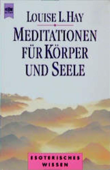 Meditationen für Körper und Seele