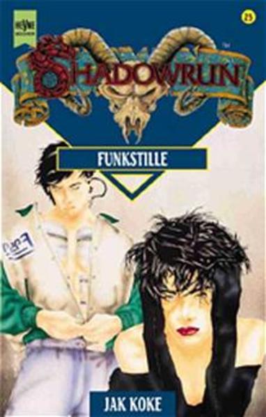Shadowrun - Funkstille