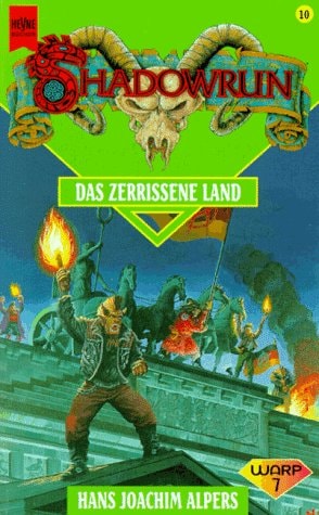 Shadowrun. Das zerrissene Land. Zehnter Band des Shadowrun- Zyklus