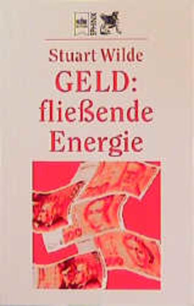 Geld: fliessende Energie