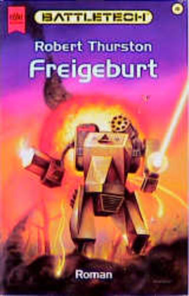 Battletech - Freigeburt