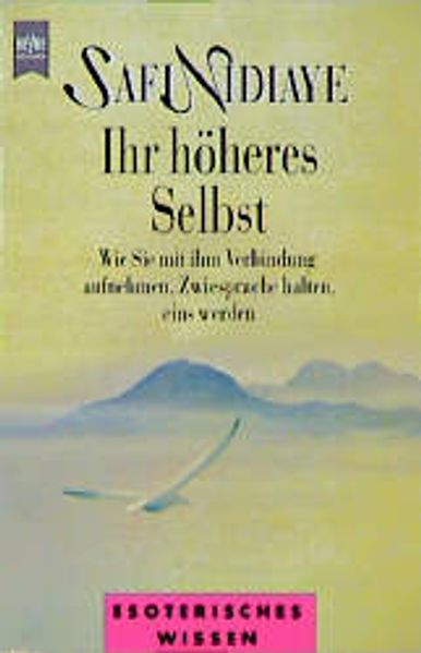 Ihr höheres Selbst