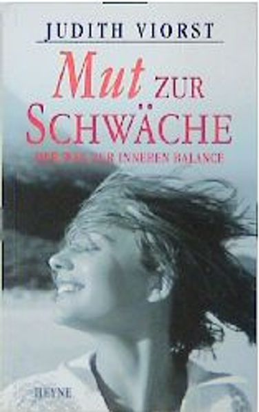 Mut zur Schwäche