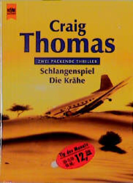 Schlangenspiel /Die Krähe