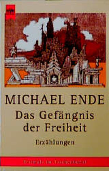 Das Gefängnis der Freiheit