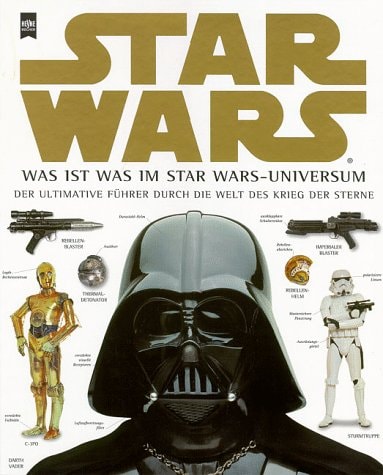 STAR WARS - Was ist was im STAR WARS Universum