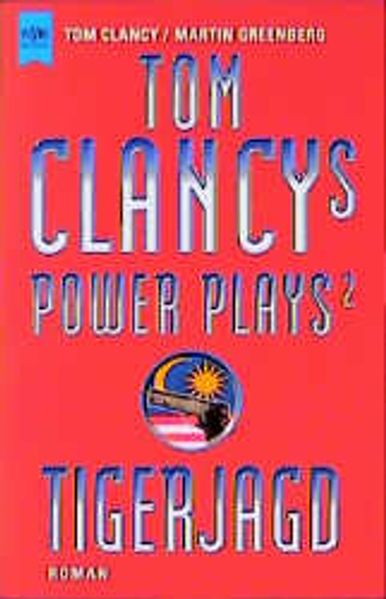 Tom Clancys Power Plays. Tigerjagd