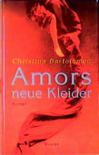 Amors neue Kleider