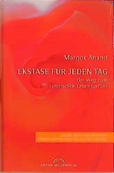 Ekstase für jeden Tag