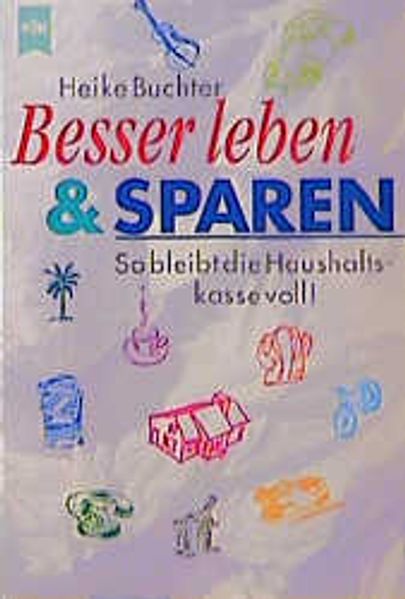Besser leben und sparen
