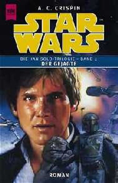 Star Wars - Die Han Solo-Trilogie / Der Gejagte