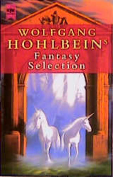 Wolfgang Hohlbeins Fantasy Selection