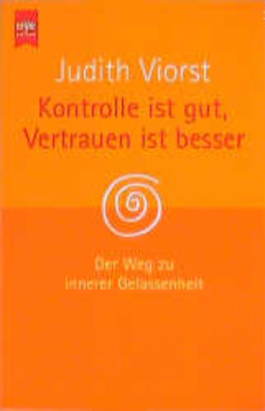 Kontrolle ist gut, Vertrauen ist besser