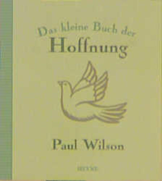 Das kleine Buch der Hoffnung