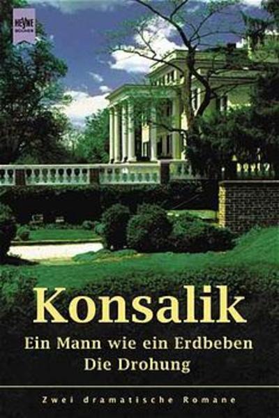 Ein Mann wie ein Erdbeben /Die Drohung
