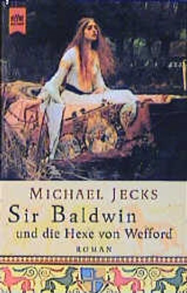 Sir Baldwin und die Hexe von Wefford