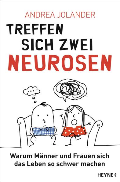 Treffen sich zwei Neurosen...