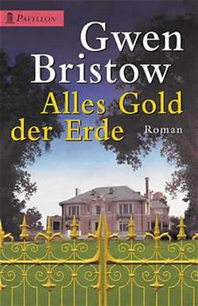 Alles Gold der Erde