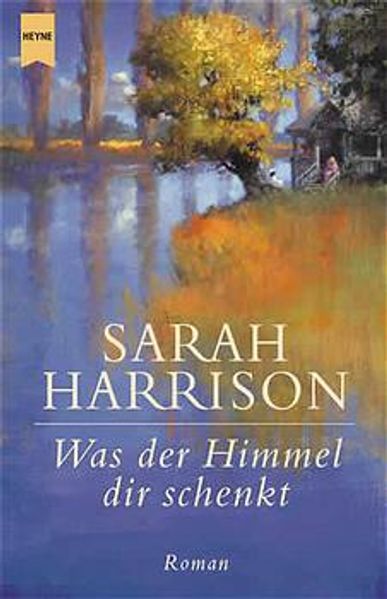 Was der Himmel dir schenkt