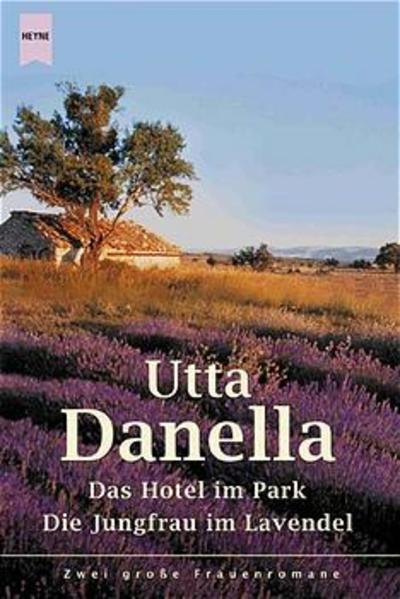 Das Hotel im Park /Die Jungfrau im Lavendel