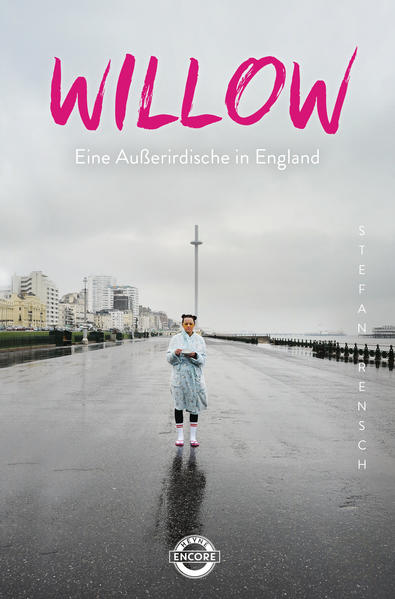 Willow – Eine Außerirdische in England