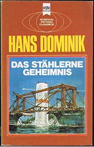 Das stählerne Geheimnis
