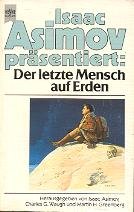 Der letzte Mensch auf Erden